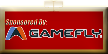 Click here for 30 Days free to GameFly! Games & Blu-ray movies directly to your mailbox!